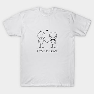 Love is Love. Happy men together T-Shirt